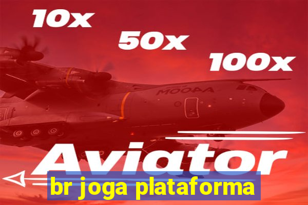 br joga plataforma